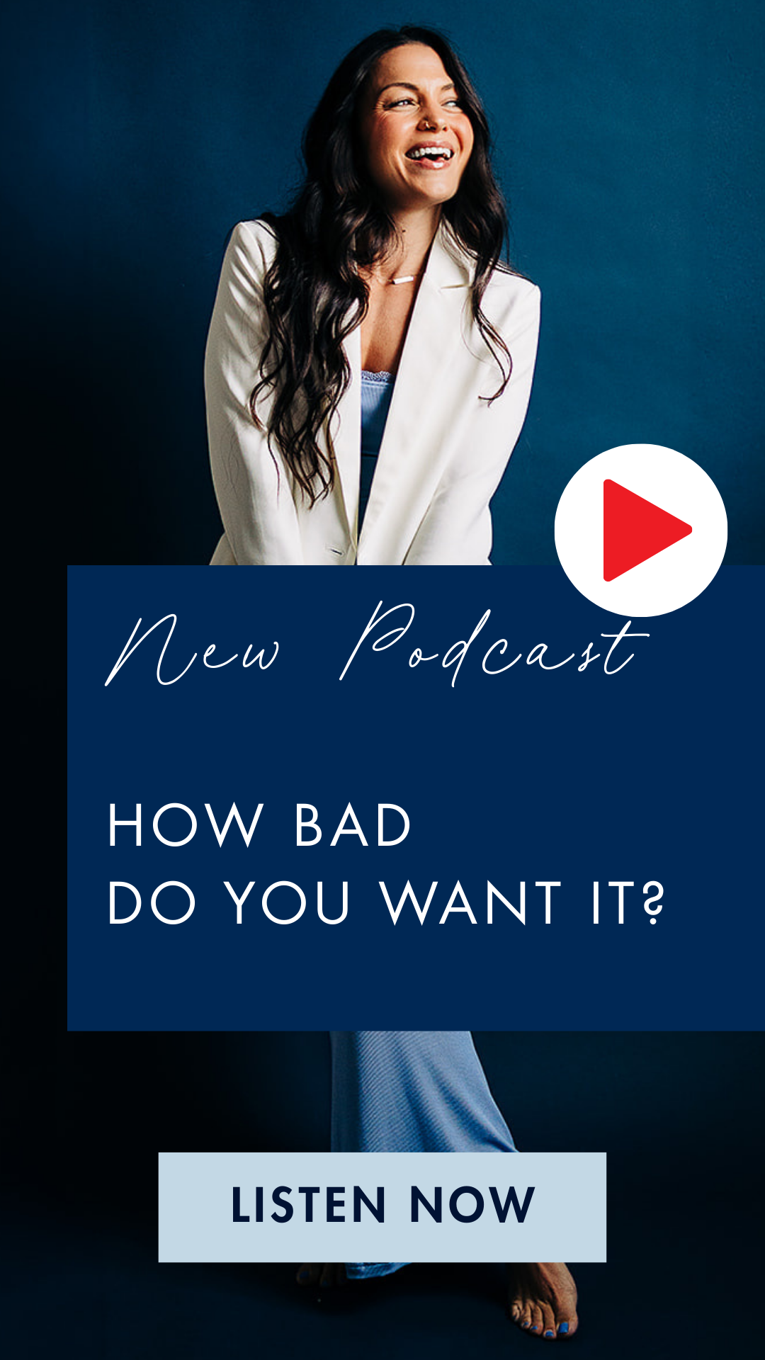 How bad do you want it?