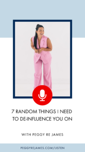 7 random things I need to de-influence you on