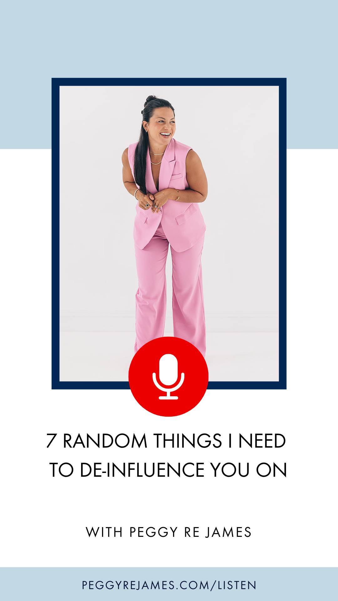 7 random things I need to de-influence you on