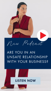Are You in an Unsafe Relationship With Your Business?