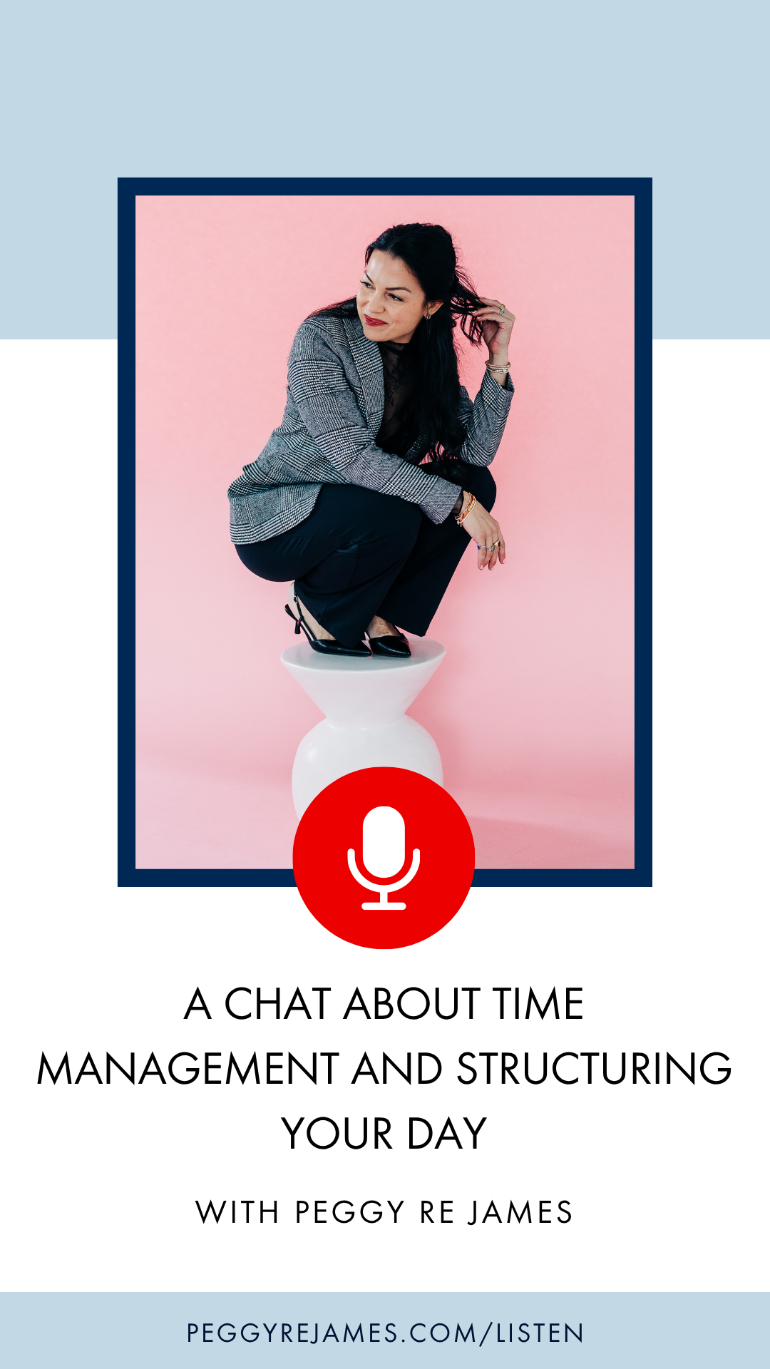 A chat about time management and structuring your day